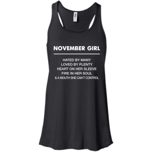 November Girl hated by many loved by plenty Shirt, Tank top - TeesGrab