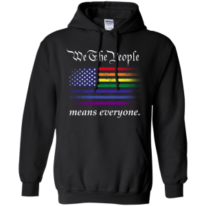 We The People Means Everyone - LGBT T-shirt, Hoodie, Tank - TeesGrab
