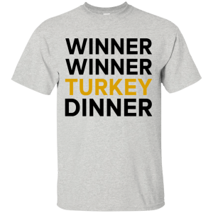 Winner Winner Turkey Winner T-shirt, Sweater, Hoodie - TeesGrab