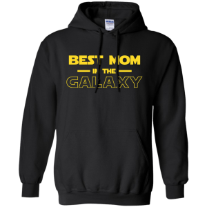 Best Mom in the Galaxy Shirt, Tank, Sweater - TeesGrab